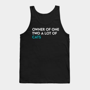 Owner of a lot of cats Tank Top